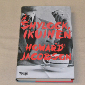 Howard Jacobson Shylock, ikuinen